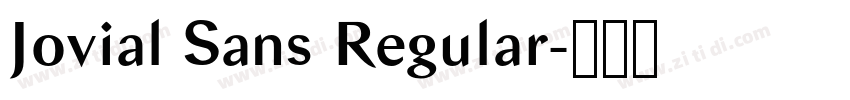 Jovial Sans Regular字体转换